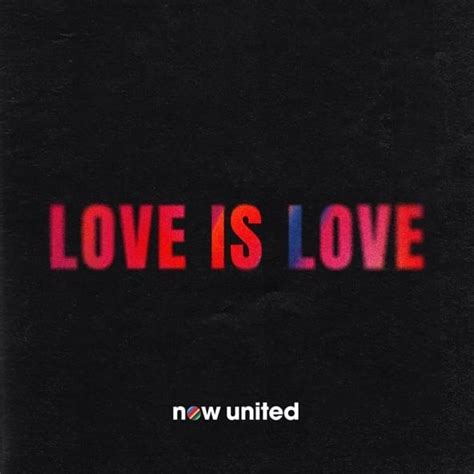 Now United Love Is Love Lyrics Genius Lyrics