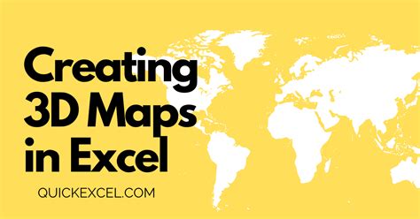 Creating Stunning 3D Maps In Excel The Complete Beginner S Guide