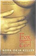 Fox Girl Amazon Co Uk Keller Nora Okja 9780714530796 Books