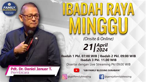 Reshaping The Paradigm Of Blessings Ibadah Online Minggu April