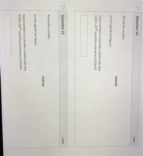 Solved Question Pts Round The Number To Five Chegg