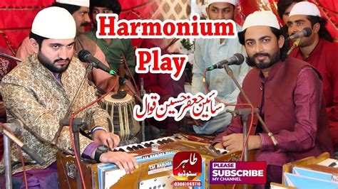 Harmonium Sain Jaffar Hussain Qawwal New 2024 Tahir Studio