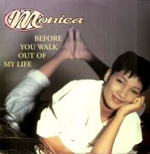 Monica – Before You Walk Out of My Life Lyrics | Genius Lyrics