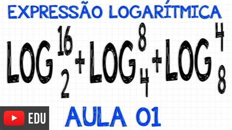 Logaritmos Express O Logar Tmica Exerc Cio Resolvido Youtube