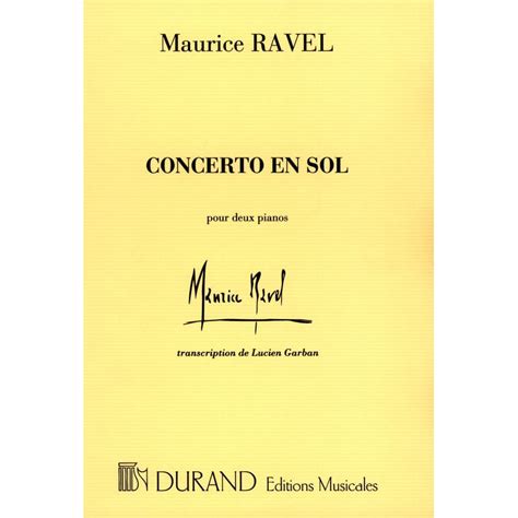 Ravel Concerto En Sol Partition Deux Pianos