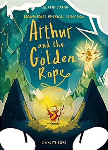 Arthur and the Golden Rope - History Book By Book