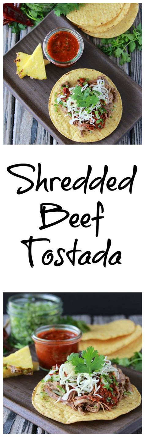 Shredded Beef Tostada Recipe Cooking With Ruthie