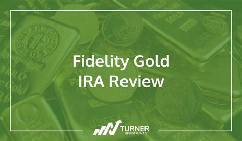 Fidelity Gold Precious Metals Ira Review Turner Investments