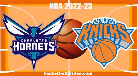 Charlotte Hornets Vs New York Knicks Oct 26 2022 Full Game Replay NBA