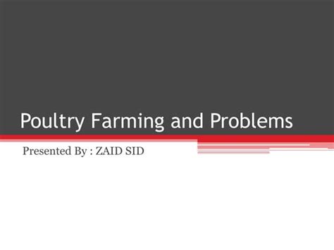 Poultry Farming and problems | PPT