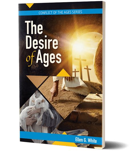 The Desire Of Ages The Incredible Journey