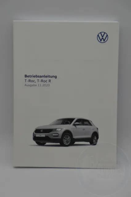 Vw T Roc Bedienungsanleitung Betriebsanleitung Handbuch Bordbuch 11