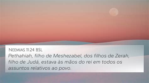 Neemias 11 24 BSL 4K Wallpaper Pethahiah Filho De Meshezabel Dos