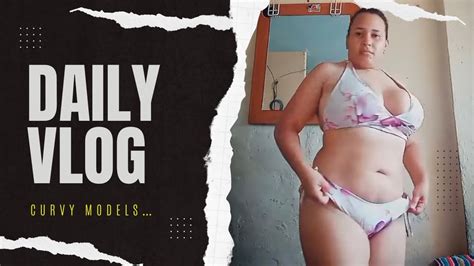 Vlog 26 Daily Bbw Curvy Models Curvy Models Plus Size Models