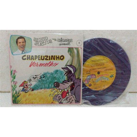 Compacto De Vinil Silvio Santos Para As Crian As Chapeuzinho Vermelho