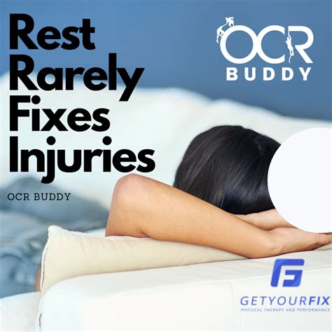 Resting Rarely Fixes Injuries - OCR Buddy