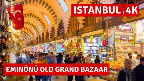 Eminönü Old Grand Bazaar In Istanbul 2023 Walking Tour 4k 60fps YouTube