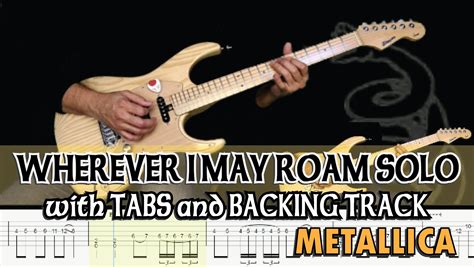 Metallica S Wherever I May Roam Solo Guitar Pro 7 Tabs And Backing Track Payhip