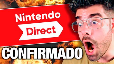 ÚLTIMA HORA NINTENDO DIRECT CONFIRMADO YouTube