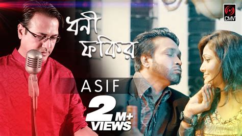 Dhoni Fokir ধনি ফকির Asif Akbar Official Music Video Asif Song