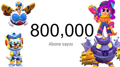 YENİ GÜNCELLEME GELİYOR 800 000 ABONE OLUYORUZ Brawl Stars YouTube