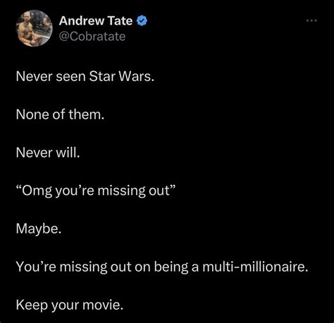 RapTV On Twitter Andrew Tate Says Hes Never Seen Star Wars