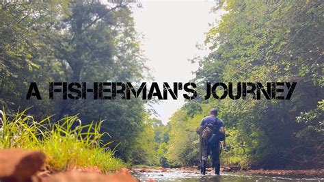 A Fishermans Journey YouTube