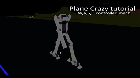 Plane Crazy Walking Mech Tutorial Youtube