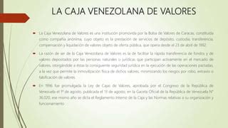 Trabajo Sobre Bolsa De Valores Caracas Ppt