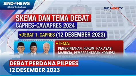 Kpu Telah Menyiapkan Panelis Debat Capres Perdana Desember