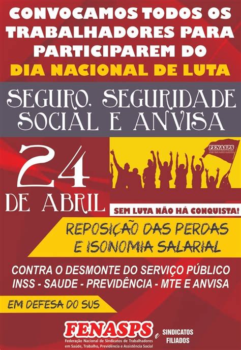 Sindprev Es Fortalecer O Dia Nacional De Luta Em De Abril