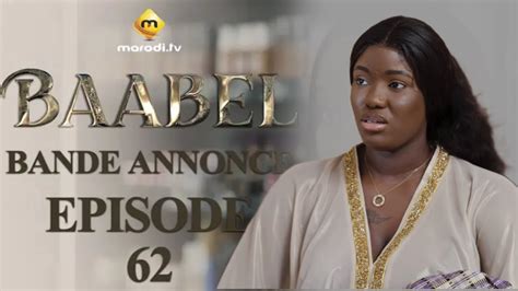 Série Baabel Saison 1 Bande annonce Episode 62 YouTube