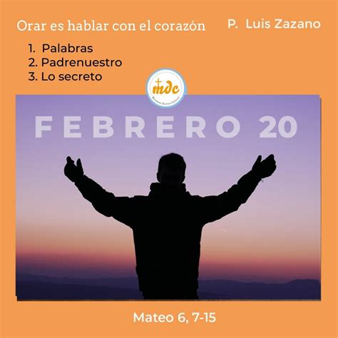 Mateo 6, 7-15: Orar es hablar con el corazón – Reflexión diaria del