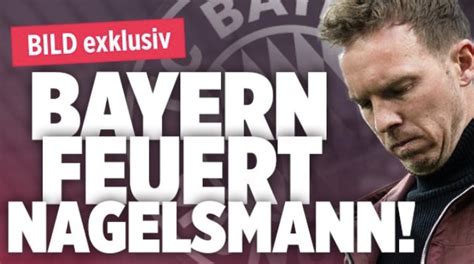 BAYERN FEUERT NAGELSMANN