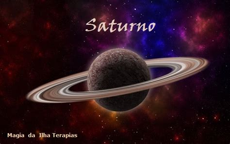 Magiadailha Astrologia Regente Para Saturno