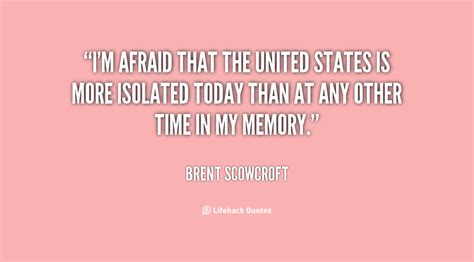 Brent Scowcroft Quotes. QuotesGram