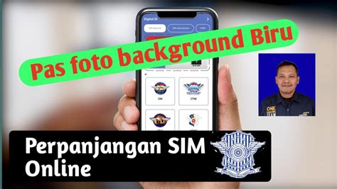 Cara Buat Pas Foto Background Biru Untuk Perpanjangan Sim Online Youtube