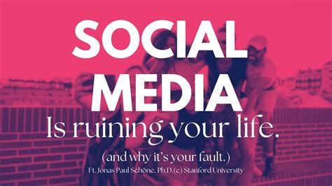 Social Media Is Ruining Your Life And Why Its Your Fault Ft Jonas