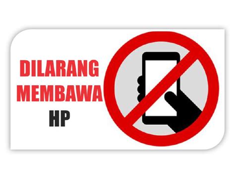 dilarang bawa hp