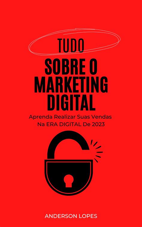 Tudo Sobre o Marketing Digital - Anderson lopes | Hotmart
