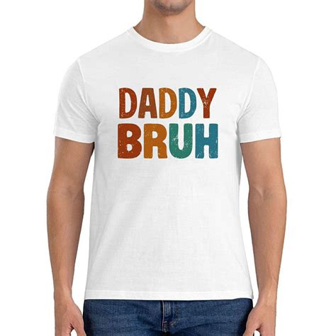 Dada Daddy Dad Bruh Funny Fathers Day Gag T 2022 Casual Mens T