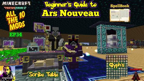 Minecraft All the Mods 10: Beginner’s Guide to Ars Nouveau: Scribe ...