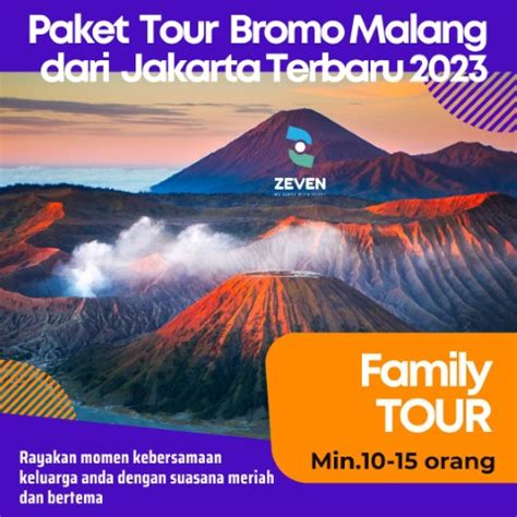 Paket Tour Bromo Malang Dari Jakarta Terbaru Zeven