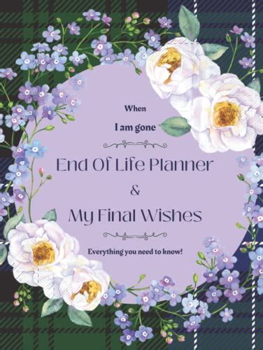 My Final Wishes Planner Everything You Need To Know When I M Gone