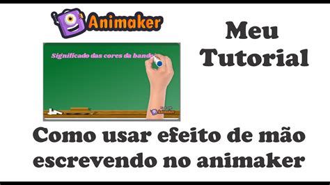 Tutorial De Como Fazer Efeito De M O Escrevendo No Animaker Youtube