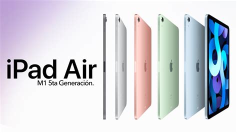 Qué tal está la nueva iPad Air de 5ta Gen Es mejor que una MacBook