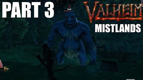 Valheim Mistlands Update Gameplay Walkthrough Part Exploring The