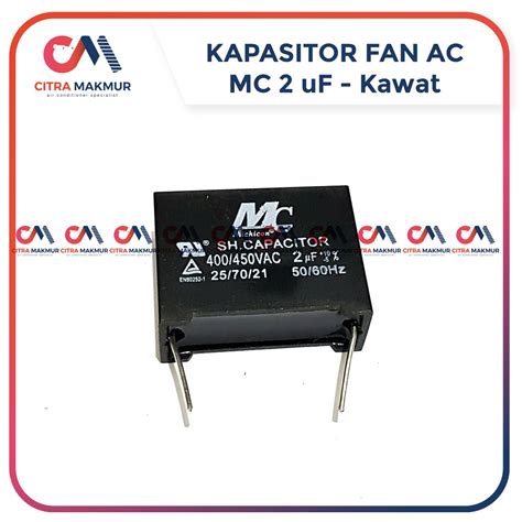 Jual Kapasitor Fan AC 2 Uf Merk MC Kawat Solder PCB Capasitor Kotak