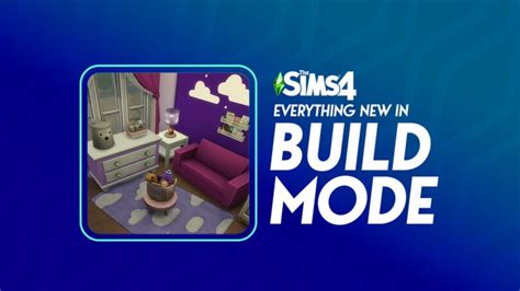 Everything New in The Sims 4 Build Mode