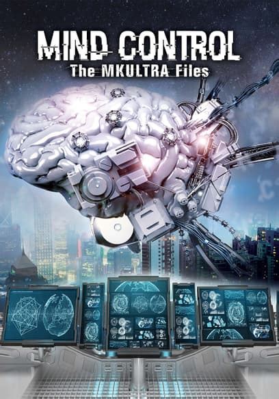 Watch Mind Control: The MKULTRA Files (2017) - Free Movies | Tubi